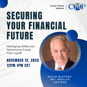 CMP Career Victory Webinar - Securing your financial future - November 2024